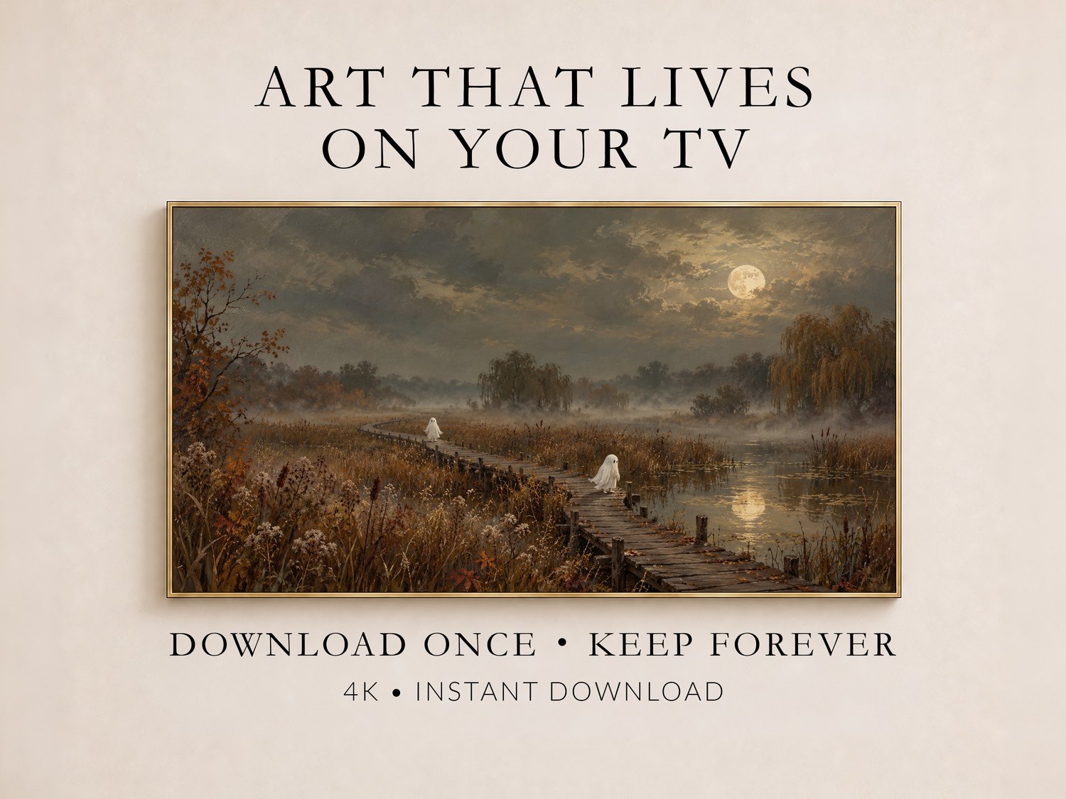 Promotional mockup of ghostly autumn lakeside Frame TV art displayed in a thin gold frame on a soft cream wall with text reading Art That Lives On Your TV and Download Once Keep Forever