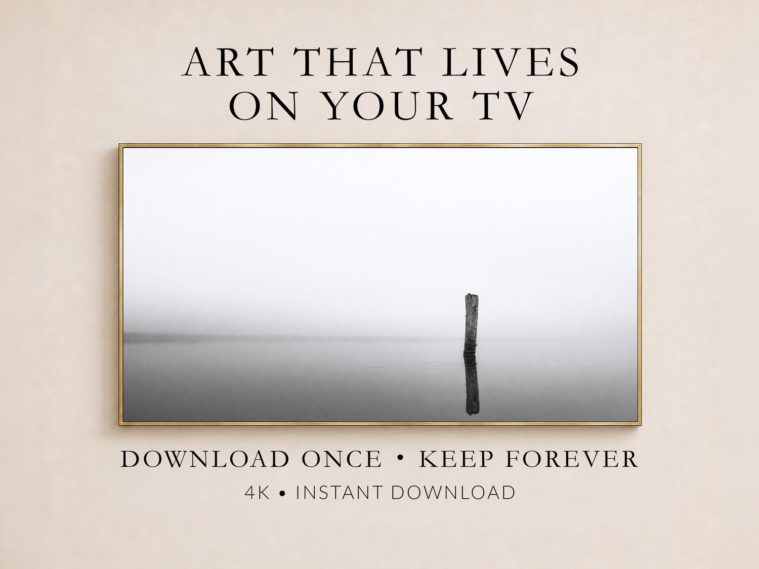 Foggy black and white lake art shown on a Frame TV in a thin gold frame on a soft cream wall, featuring a lone weathered post and calm reflection, for instant digital download decor.