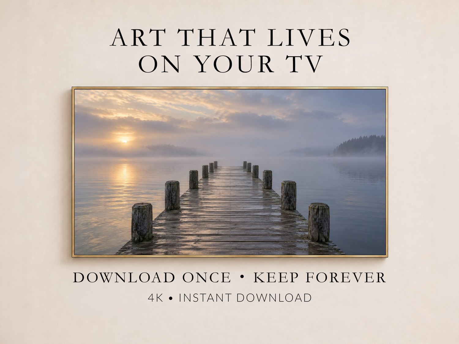 Misty pier stretching into foggy lake at sunrise, with weathered wooden posts and evergreens fading into mist, shown in thin gold frame on cream wall with download and 4K messaging