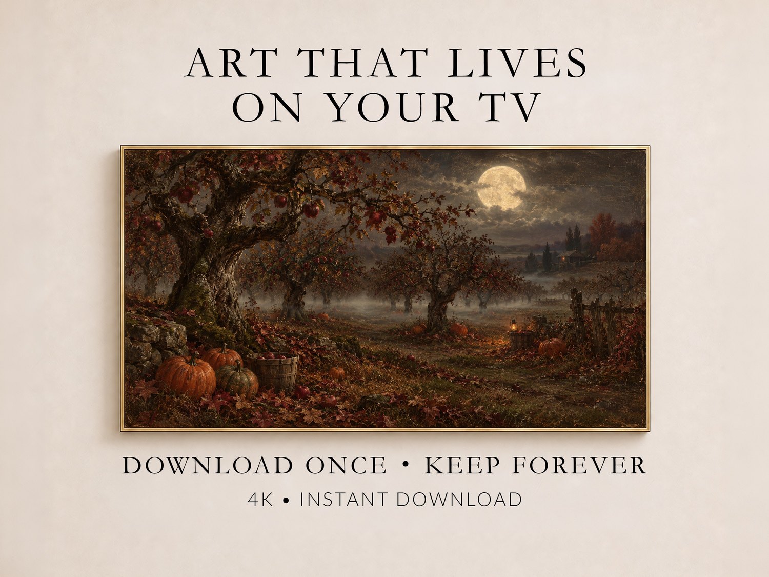 Moonlit Apple Orchard Frame TV Art displayed on a cream wall in a thin gold frame, showing a misty autumn harvest scene with ancient apple trees, pumpkins and a full moon rising over a distant castle.