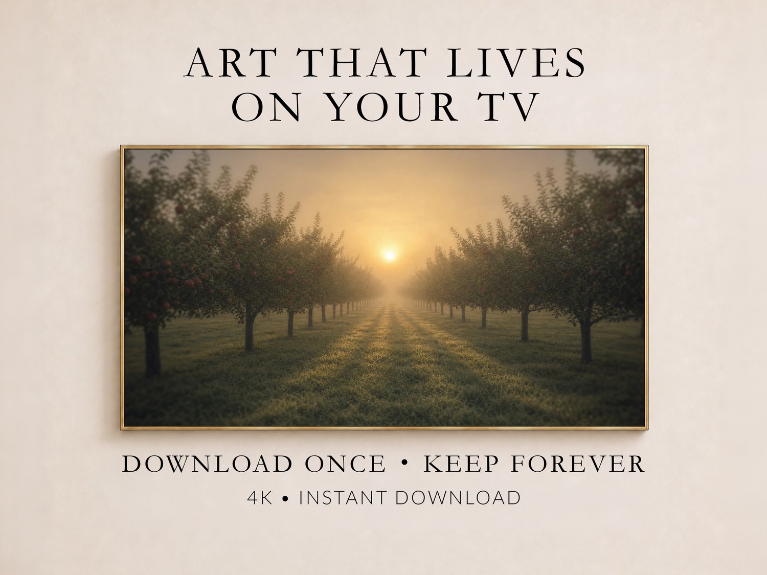 Misty apple orchard art displayed on a Frame TV in a thin gold frame against a soft cream wall, showing muted gold and sage tones, part of a promotional layout for instant digital downloads.