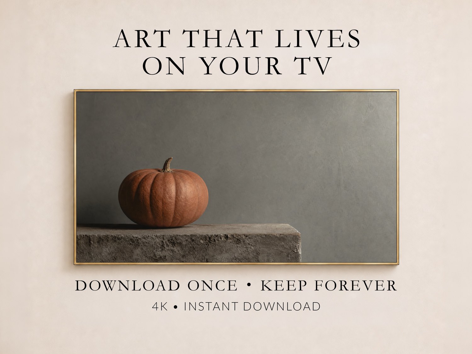 Single pumpkin still life shown in a thin gold frame on a soft cream wall, promoting Frame TV art with muted rust and grey tones, 4K instant download for TV screen decor.